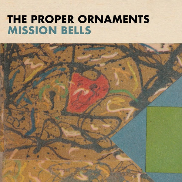 The Proper Ornaments - Mission Bells [CD]