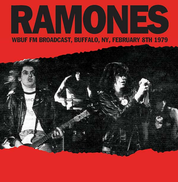 The Ramones - WBUF FM Broadcast, Buffalo, NY, February 8th 1979 [CD]