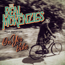 The Real McKenzies - Paul Mckenzie Sings On Yer Bike [Vinyl]