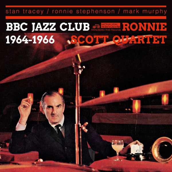 THE RONNIE SCOTT QUARTET - BBC Jazz Club 1964-1966 [CD]