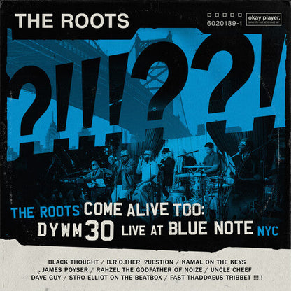 The Roots Come Alive Too: Dywm30 Live at Blue Note Nyc! [Explicit Content] (2 Lp's) [Vinyl]