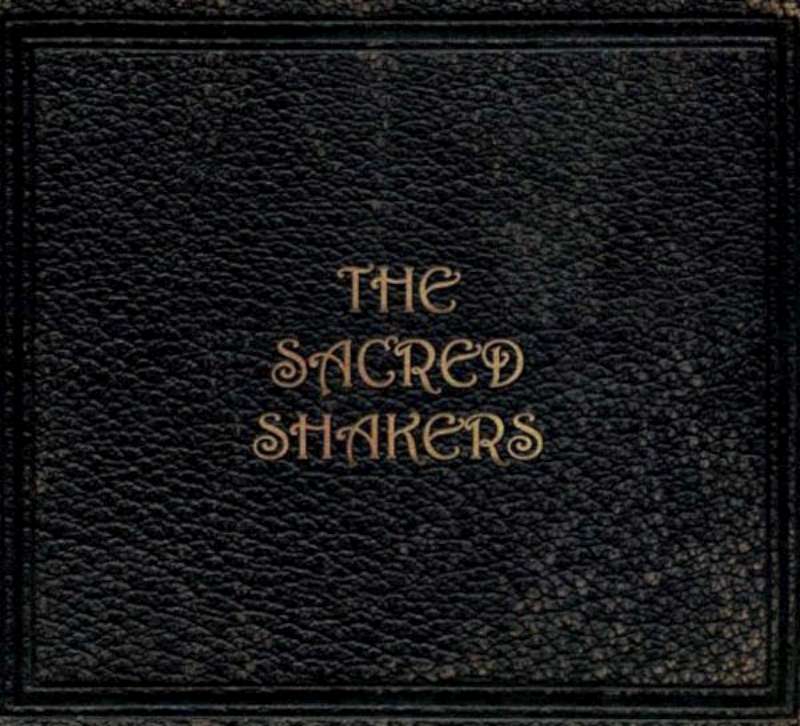 The Sacred Shakers - The Sacred Shakers [CD]