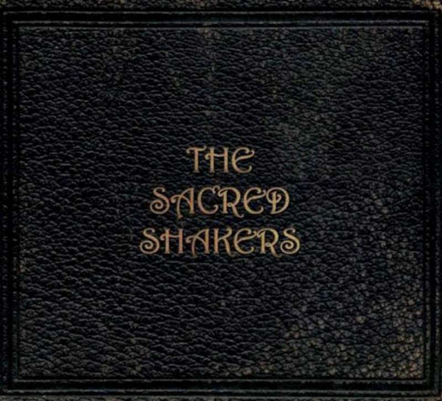 The Sacred Shakers - The Sacred Shakers [CD]