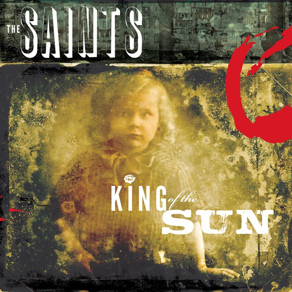 The Saints - King of the Sun / King of the Midnight Sun [CD]