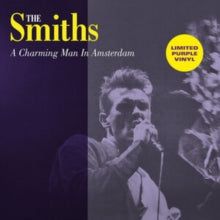 The Smiths - A Charming Man in Amsterdam: Night of the Action Festival, at De Meervaart Hall, Amsterdam - April 21st, 1984 (Limited Edition, Purple Colored Vinyl) [Import] [Vinyl]