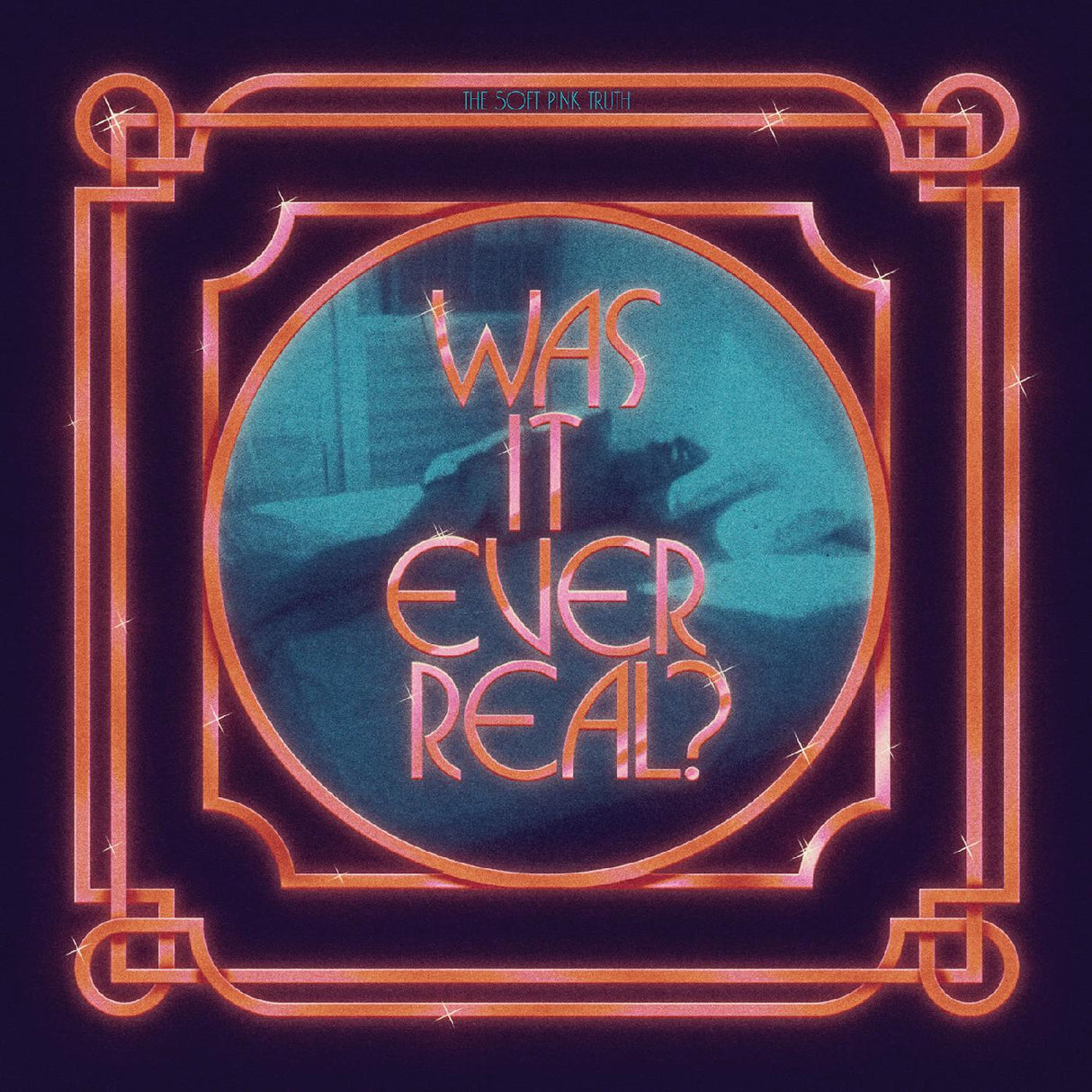 The Soft Pink Truth - Was It Ever Real? [CD]