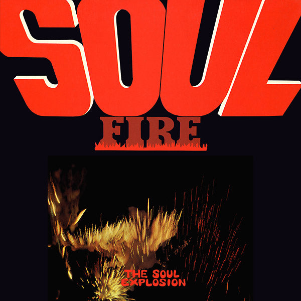 THE SOUL EXPLOSION - Soul Fire [CD]