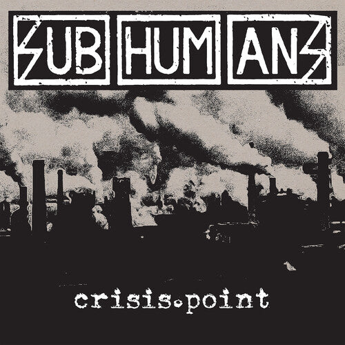 The Subhumans - Crisis Point (Vinilo de color, blanco, negro, edición limitada) [Vinilo]