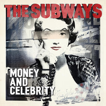 The Subways - Money And Celebrity [CD]