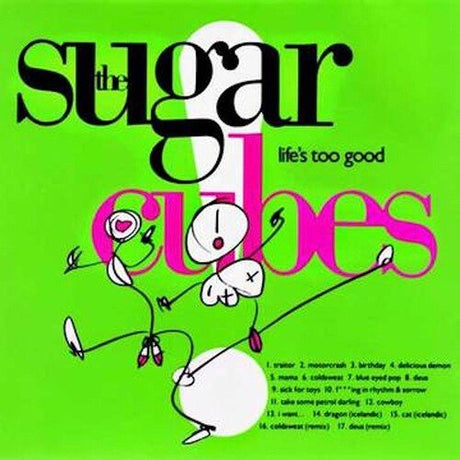 The Sugarcubes Life's Too Good Vinyl - Paladin Vinyl