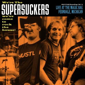 The Supersuckers - Live At The Magic Bag, Ferndale, MI [CD]