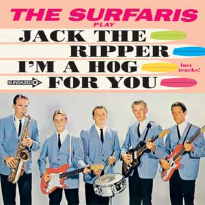The Surfaris - Jack El Destripador / Soy un cerdo para ti [Vinilo]