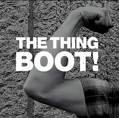 THE THING - Boot! [CD]