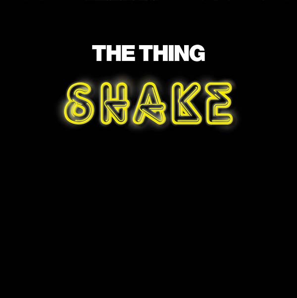 THE THING - Shake [Vinyl]