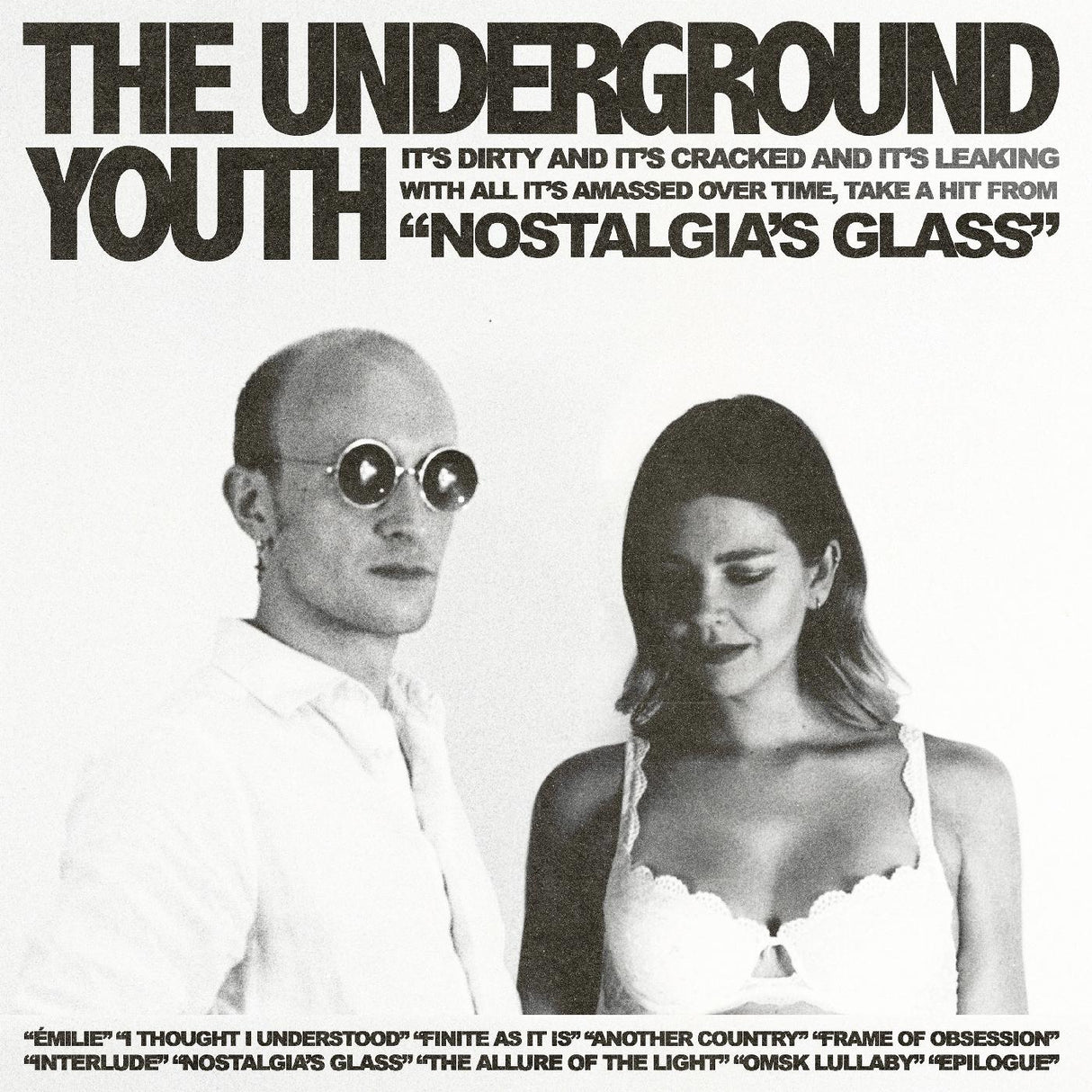 The Underground Youth - Nostalgia's Glass [CD]