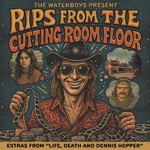 The Waterboys Present: Rips From the Cutting Room Floor [CD]