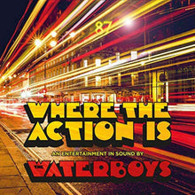 The Waterboys - Where The Action Is (Deluxe Edition) [CD]