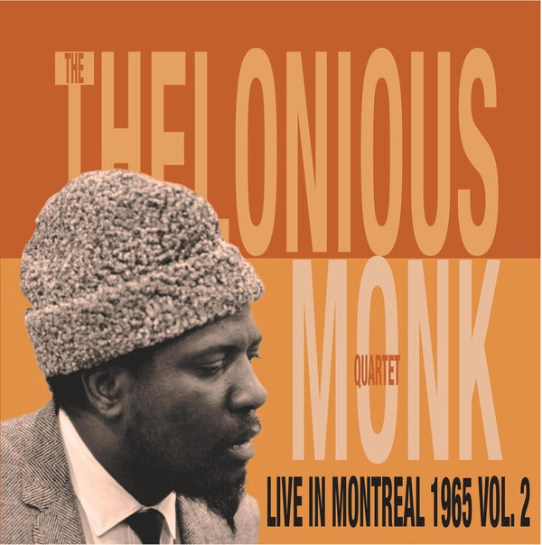 Thelonious Monk Quartet - Live In Montreal 1965 Vol. 2 [Vinyl]