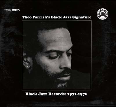 Theo Parrish - Black Jazz Signature [CD]