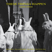 These Things Happen - A Gentle Reminder [LP] [Vinyl]