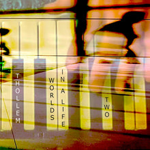 Worlds in a Life, Two [CD]