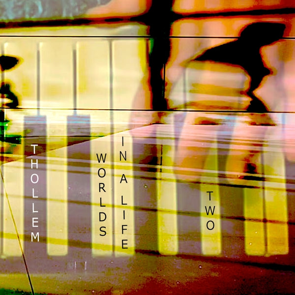 Worlds in a Life, Two [CD]