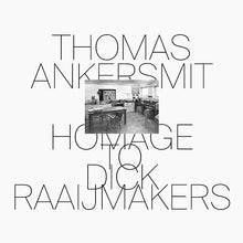 THOMAS ANKERSMIT - Homage To Dick Raaijmakers [Vinyl]