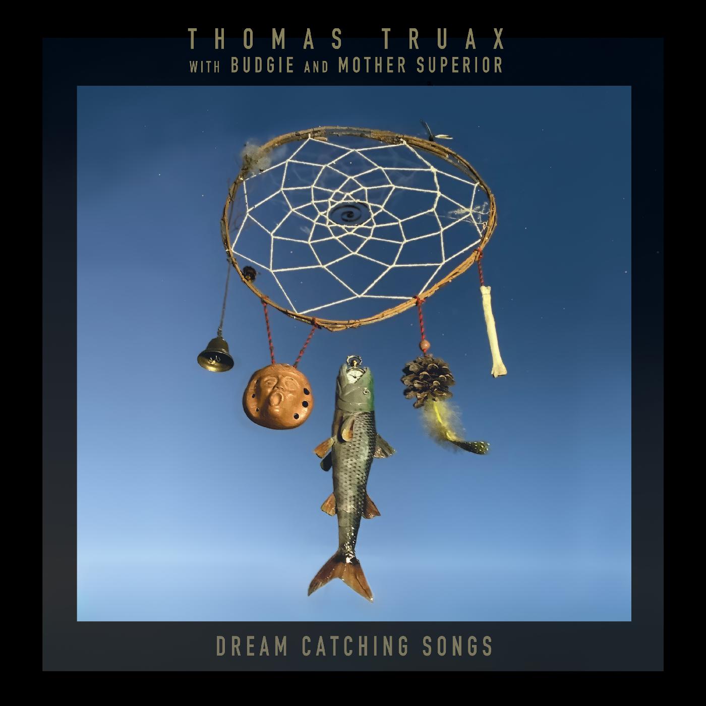 Thomas With Budgie And Mother Superior Truax - Dream Catching Songs [Vinyl] - Paladin Vinyl