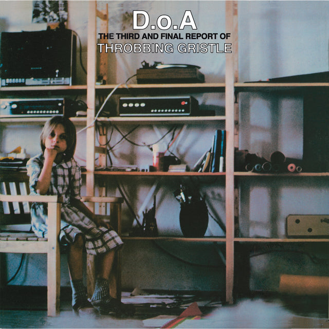 Throbbing Gristle - DOA: El tercer y último informe de Throbbing Gristle (vinilo transparente verde) [Vinilo]