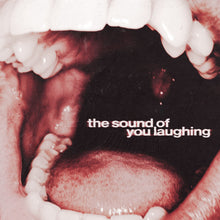 The Sound Of You Laughing [CD] [CD]