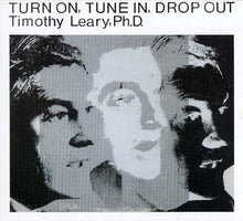 Turn On, Tune In, Drop Out [CD]