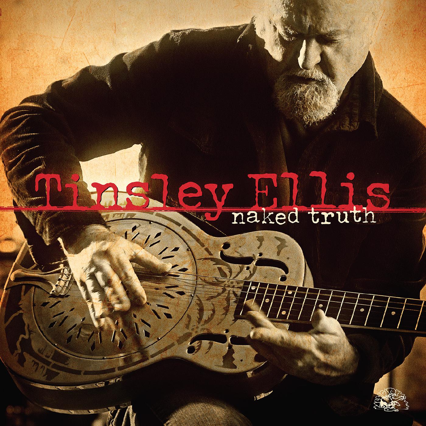 Tinsley Ellis - Naked Truth (VINILO DORADO METALIZADO) [Vinilo]
