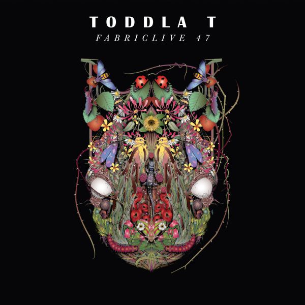 Toddla T - Fabriclive 47 : [CD]