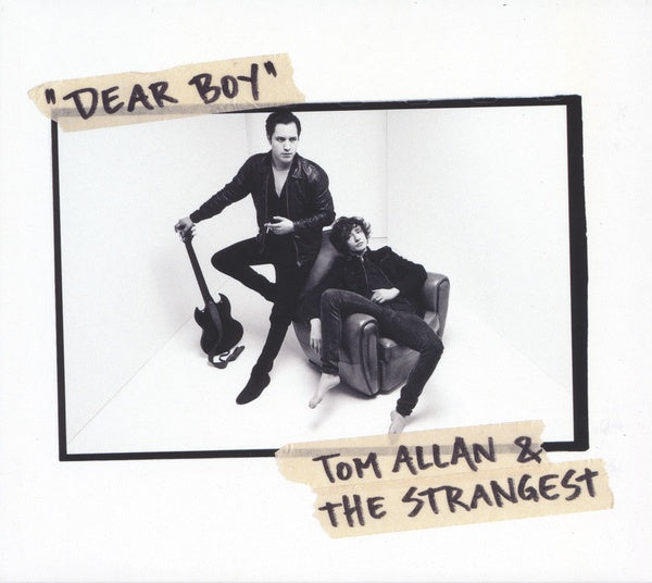 TOM ALLAN & THE STRANGEST - Dear Boy [CD]