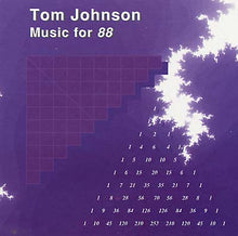 TOM JOHNSON - Music for 88 [CD]