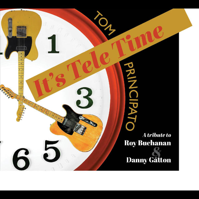 It's Tele Time! A tribute to Roy Buchanan & Danny Gatton [CD]