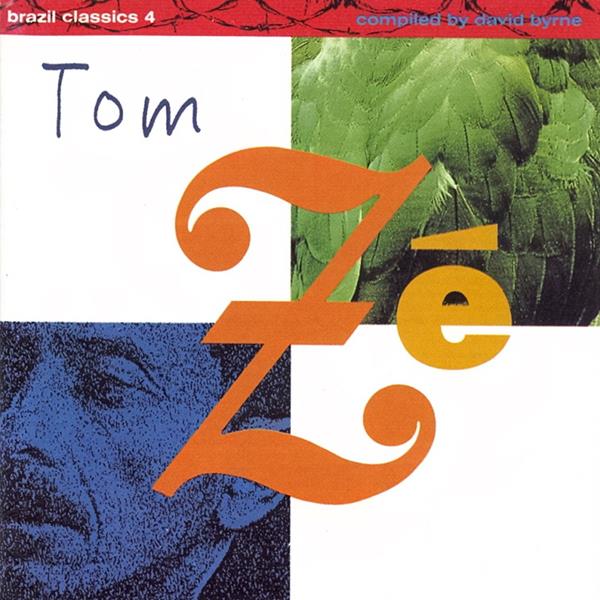 The Best of Tom Ze Brazil Cla ssics 4 [CD]