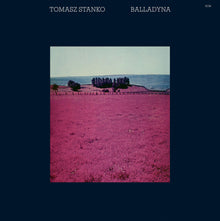 Tomasz Stanko - Balladyna (Ecm Luminessence Series) [Lp] [Vinyl]