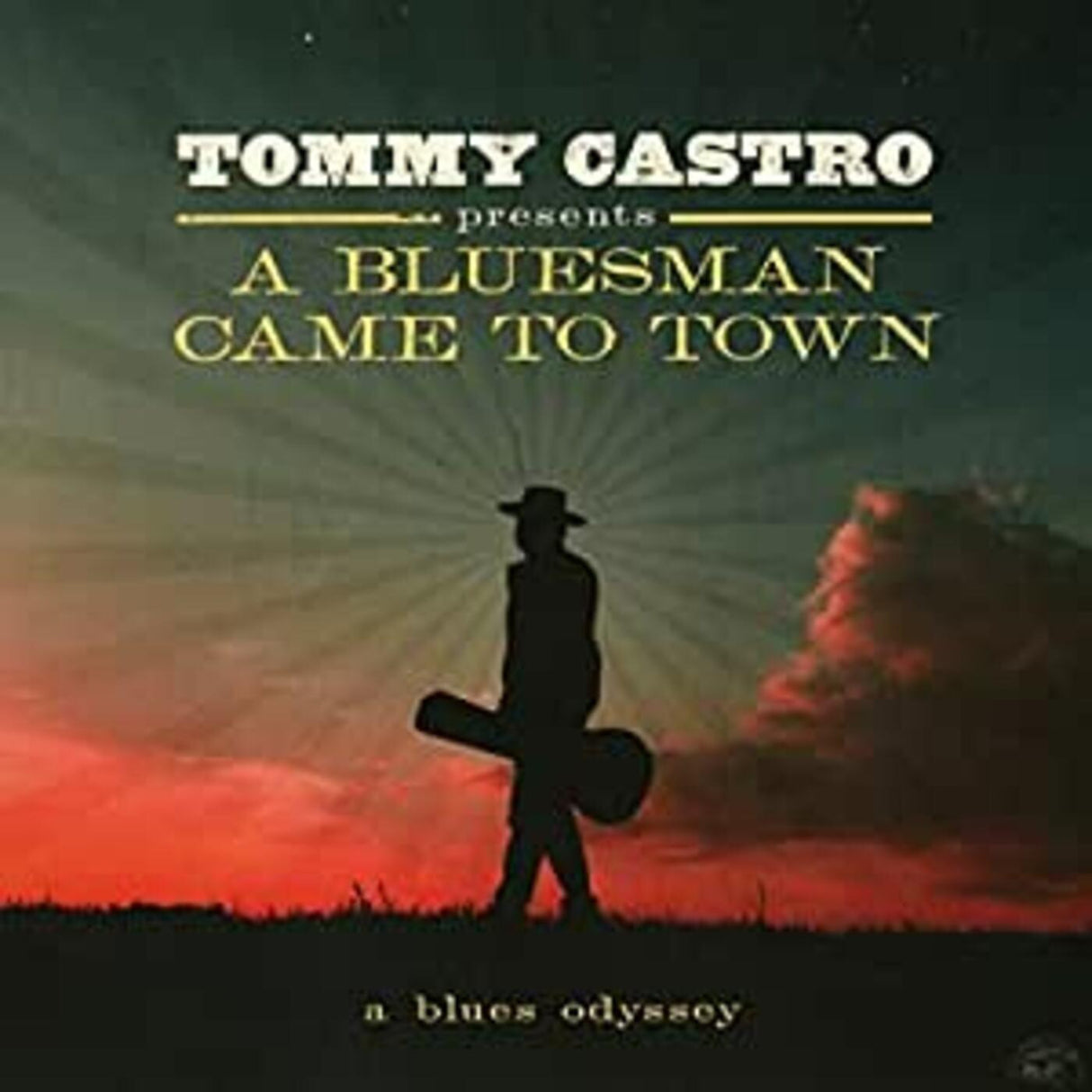 Tommy Castro - Tommy Castro presenta Un Bluesman llegó a la ciudad [CD]