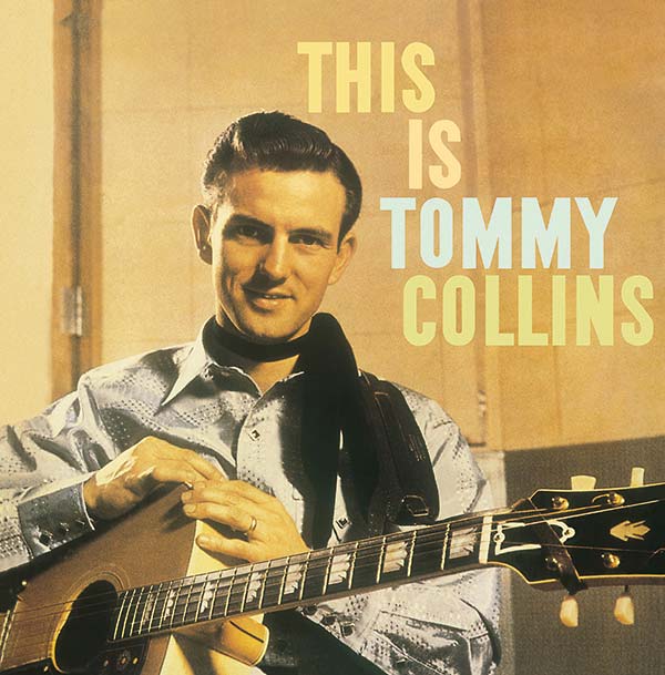 TOMMY COLLINS - This Is Tommy Collins [Vinyl]