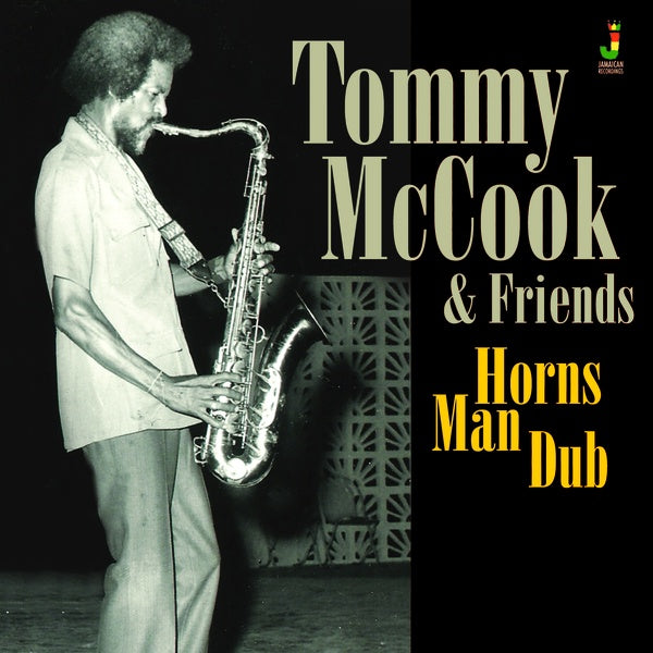 TOMMY MCCOOK & FRIENDS - Horns Man Dub [CD]