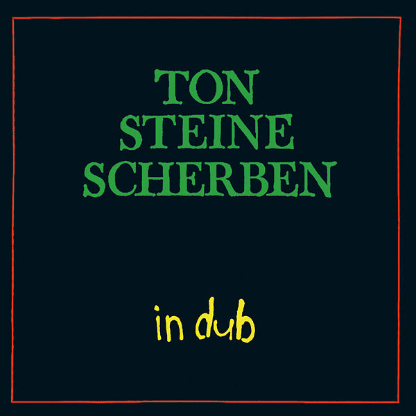 TON STEINE SCHERBEN - In Dub [CD]