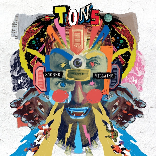 TONS - Stoned Villains [LP] [Vinyl]