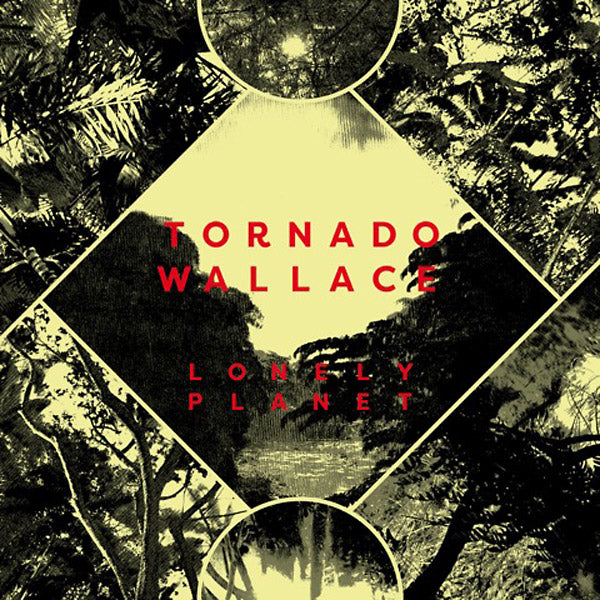 TORNADO WALLACE - Lonely Planet [CD]