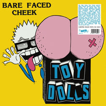 TOY DOLLS - Bare Faced Cheek (Blue Vinyl) [Vinyl]