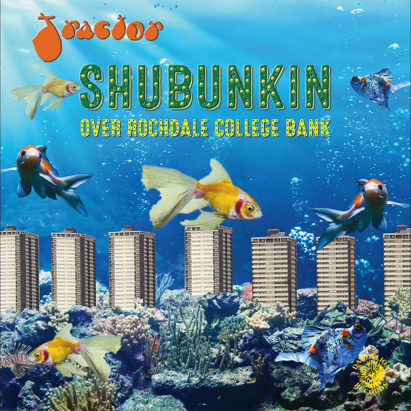 Tractor - Shubunkin Over Rochdale College Bank (COLOR VINYL) [Vinyl] - Paladin Vinyl