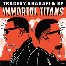 Tragedy Khadafi & BP - Immortal Titans [Vinyl]