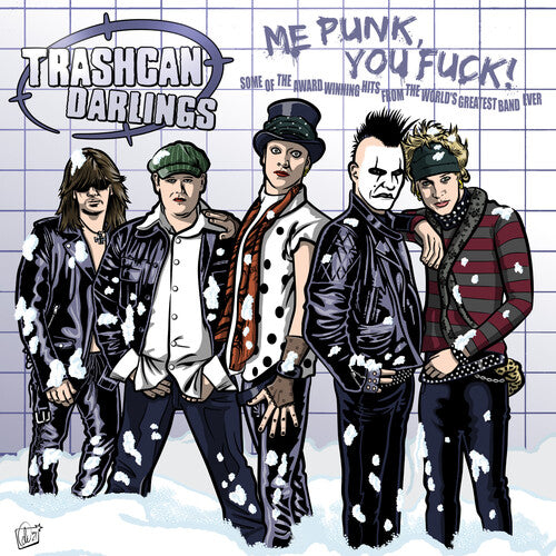 Trashcan Darlings - Me Punk, You Fuck! (Colored Vinyl, Red) [Vinyl] - Paladin Vinyl
