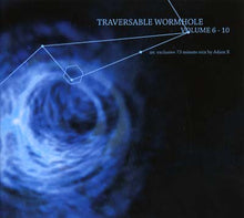 Traversable Wormhole Vol. 6-10 [CD]
