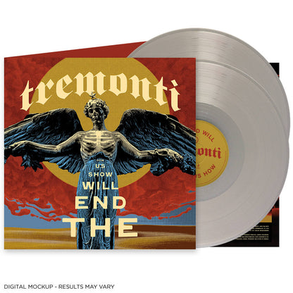 The End Will Show Us How (Indie Exclusive, "Cristallo" Clear Vinyl, Limited Edition) [Vinyl]